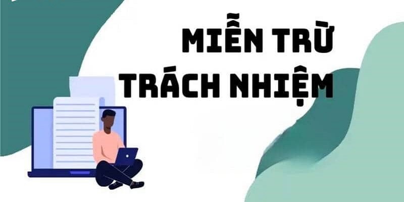 Nội dung miễn trừ trách nhiệm S666 cụ thể