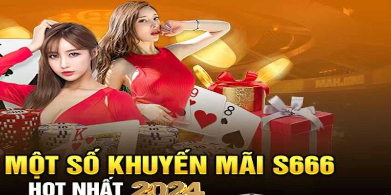 Khuyến mãi hoàn trả S666 lên đến 2.5%